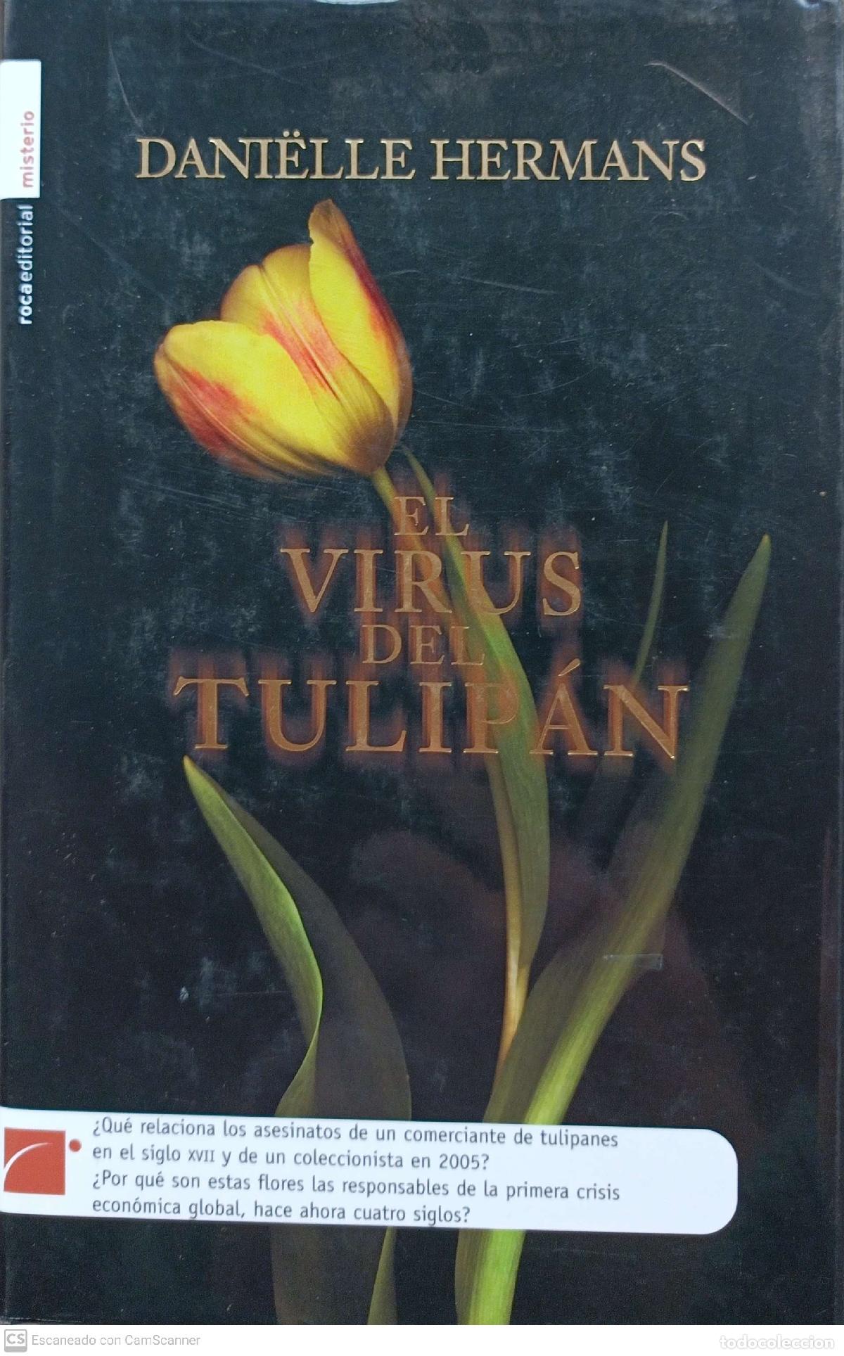 Libros: El virus del tulip&aacute;n - Dani&euml;lle Hermans - Foto 1
