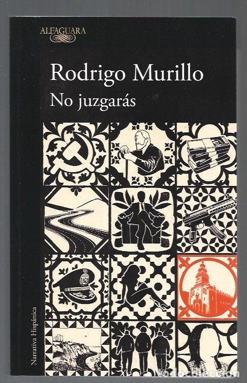 Libros: NO JUZGARAS - MURILLO, RODRIGO - Foto 1