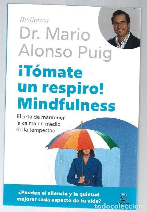 Libros: MINDFULNESS &iexcl;TOMATE UN RESPIRO! - ALONSO PUIG, MARIO - Foto 1