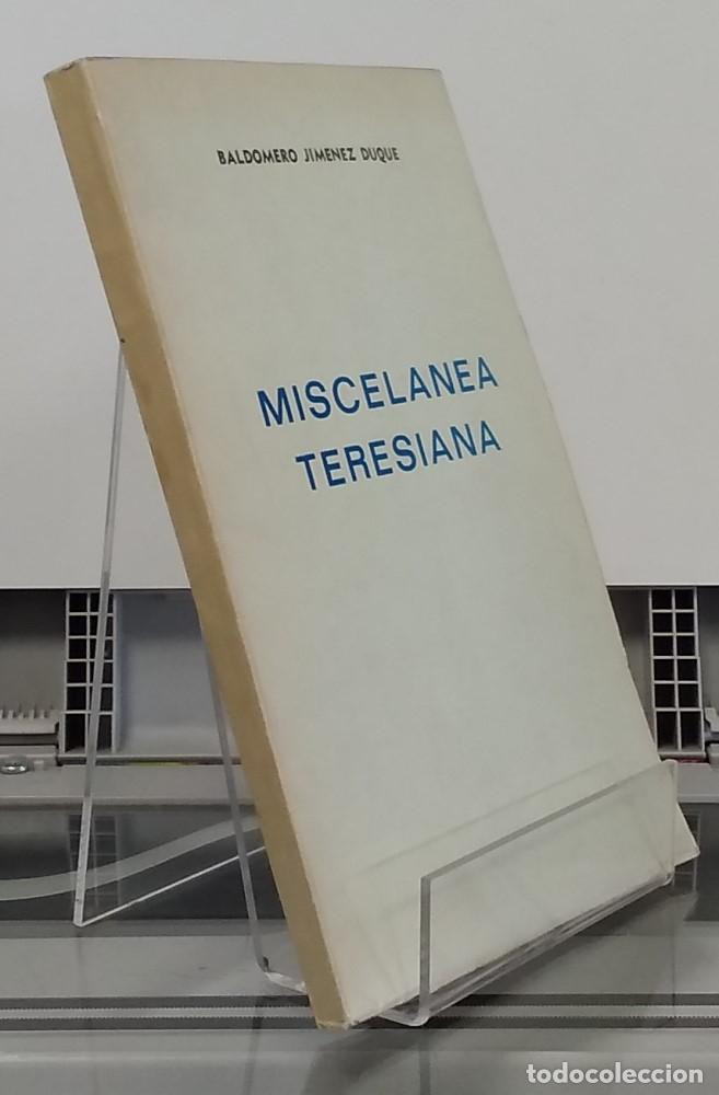 Libros: Miscel&aacute;nea teresiana - Baldomero Jim&eacute;nez Duque - Foto 1