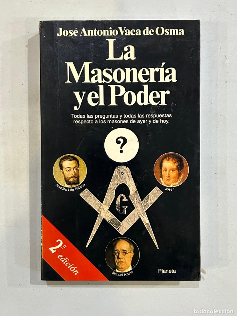 Libros: Jos&eacute; Antonio Vaca de Osma - La Masoner&iacute;a y el poder - Foto 1