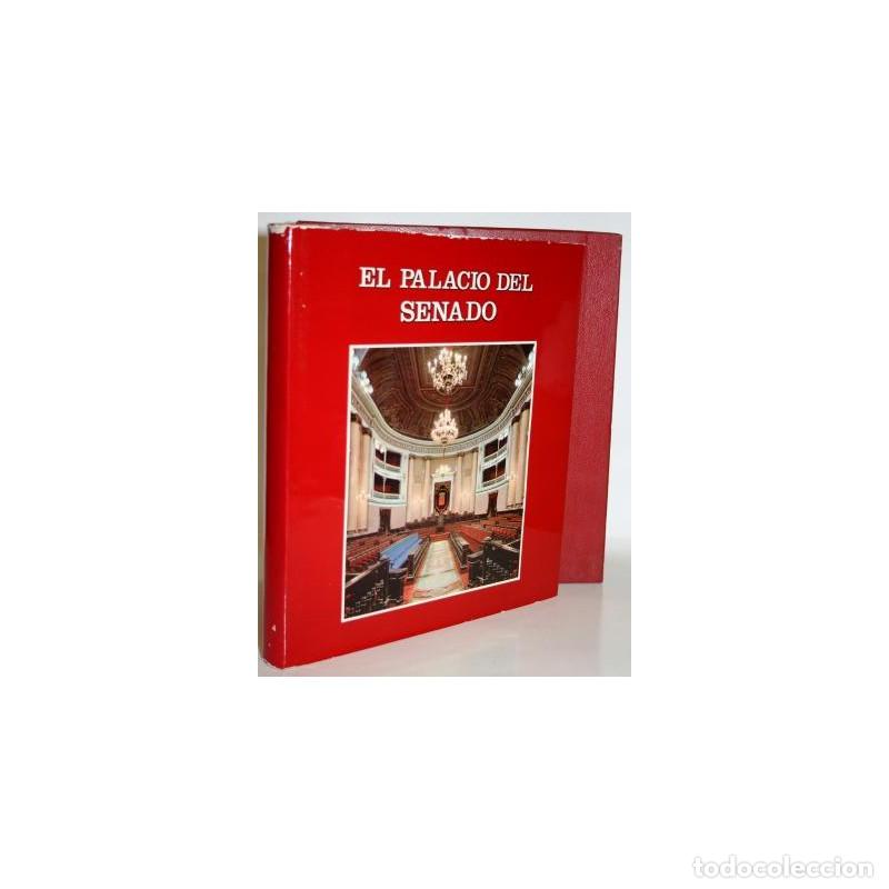Libros: El Palacio del Senado - CHUECA GOITIA, Fernando y otros - Foto 1