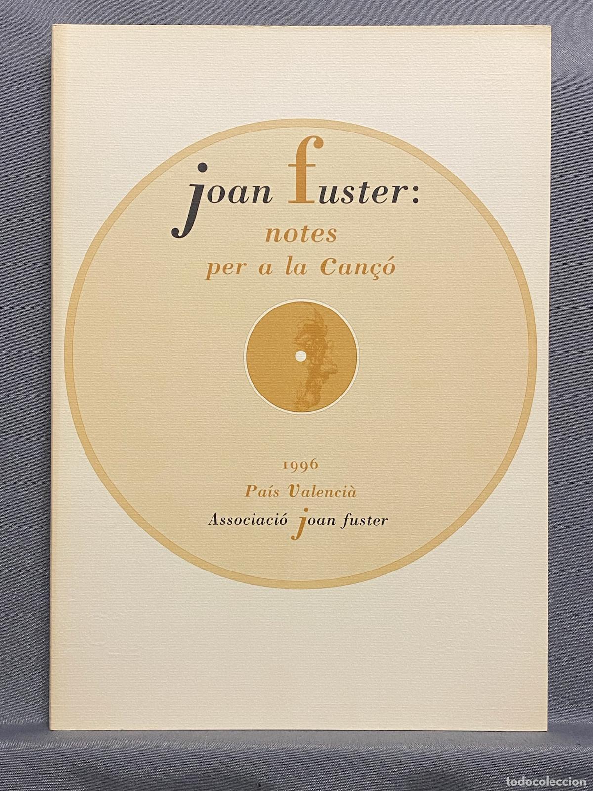 Libros: NOTES PER A LA CAN&Ccedil;&Oacute;. - FUSTER, JOAN. - Foto 1