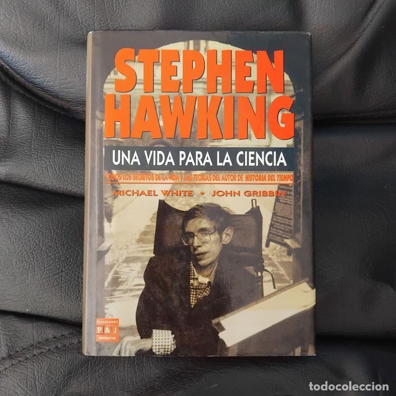 Libros: Stephen Hawking. Una vida para la ciencia - Michael White y John Gribbin - Foto 1
