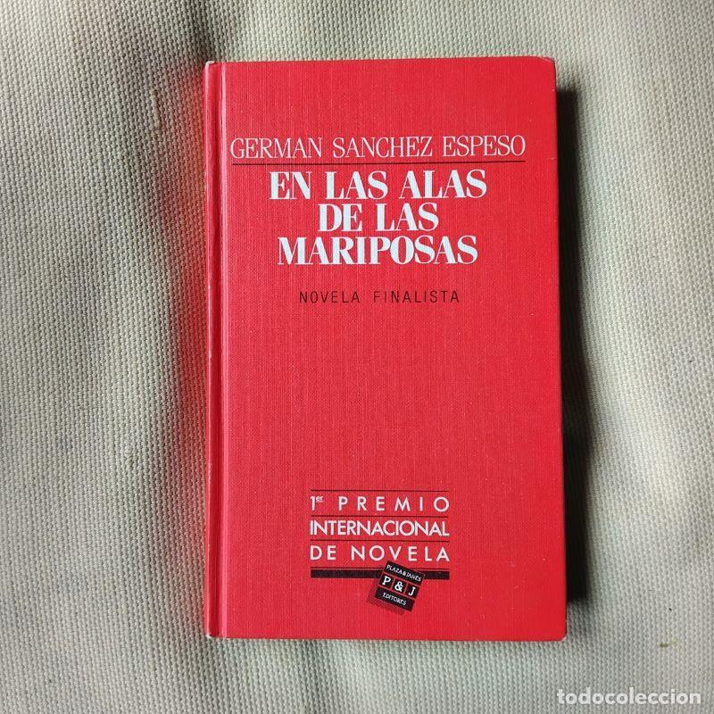 Libros: En las alas de las mariposas - Germ&aacute;n S&aacute;nchez Espeso - Foto 1