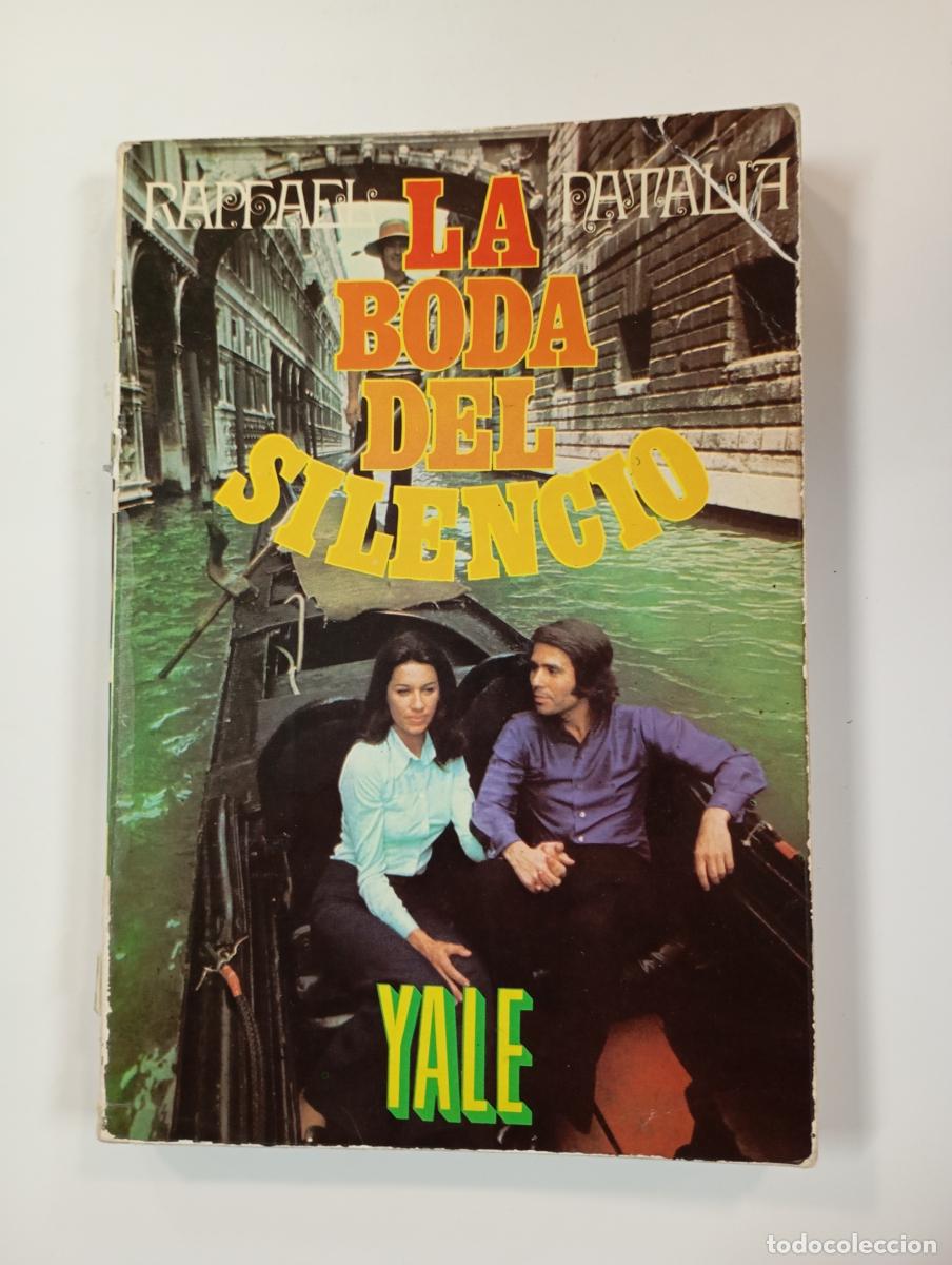Libros: La boda del silencio, Raphael y Natalia. - Yale. TDK743 - Foto 1