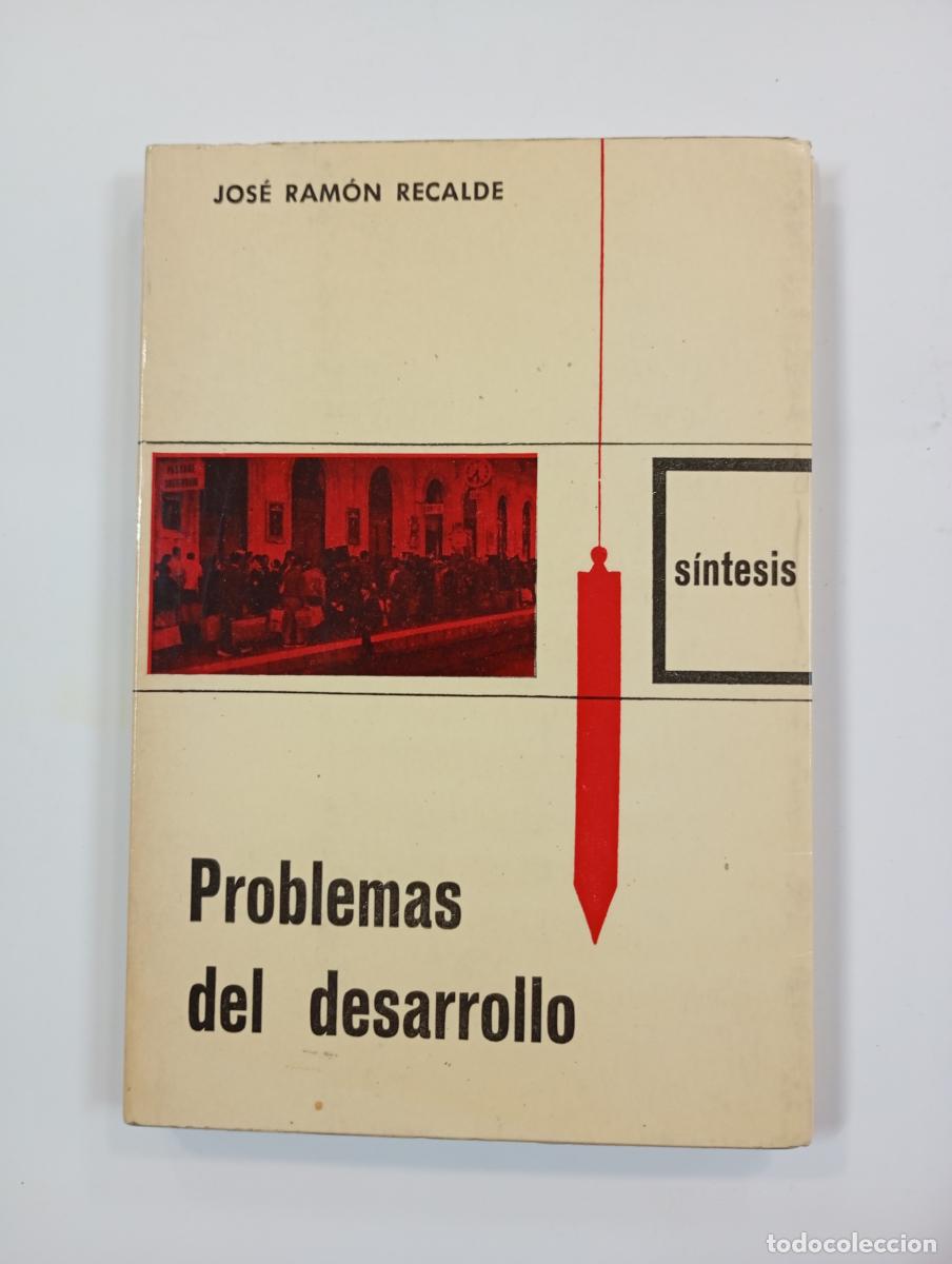 Libros: Problemas del desarrollo. - Jos&eacute; Ram&oacute;n Recalde. TDK734A - Foto 1