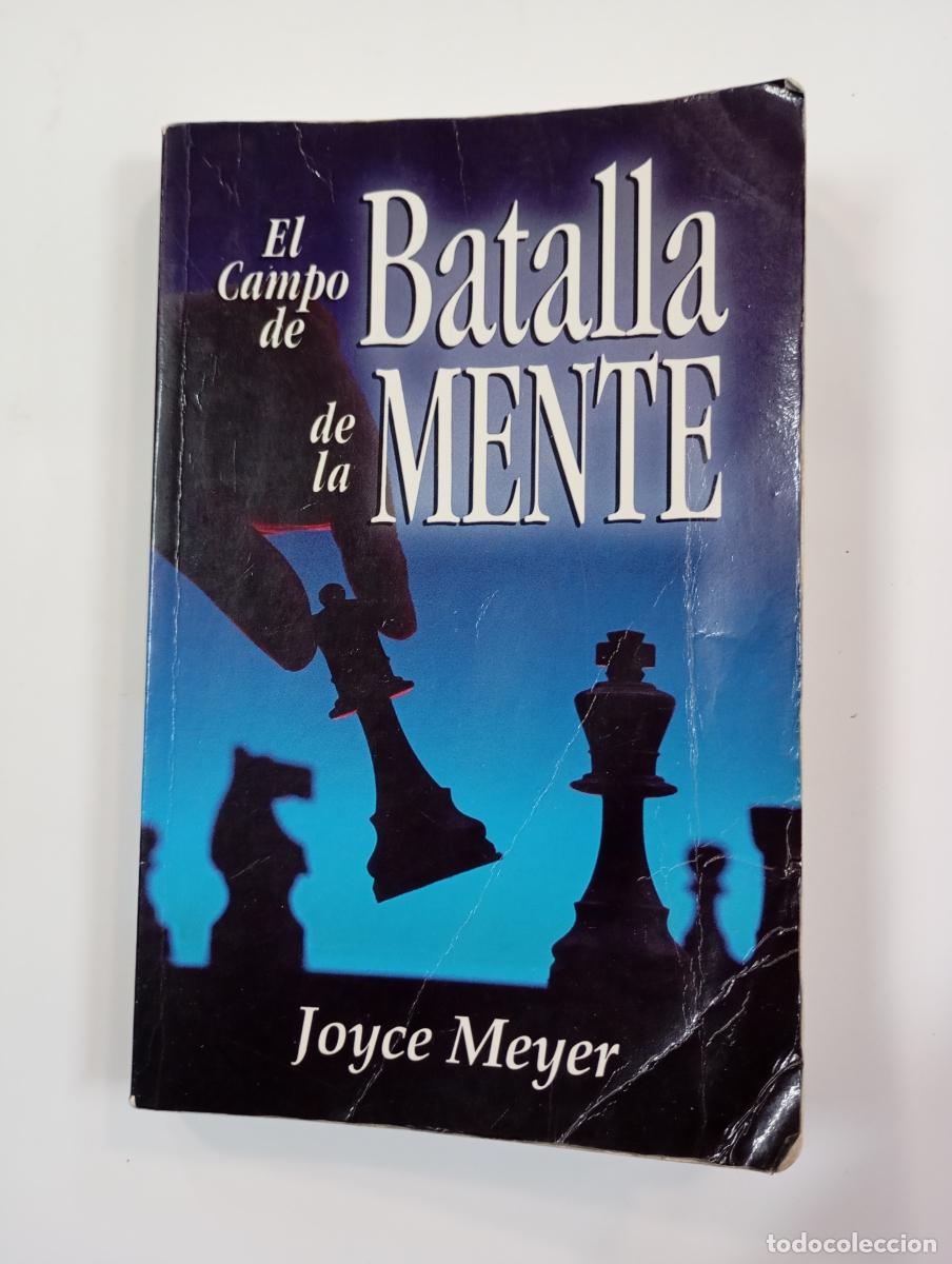 Libros: El Campo de Batalla de la Mente. - Joyce Meyer. TDK735A - Foto 1