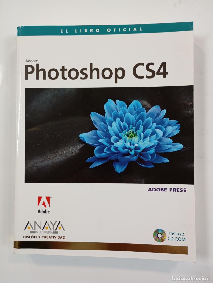 Libros: Adobe Photoshop CS4. El libro oficial. - Adobe Press. TDK874 - Foto 1