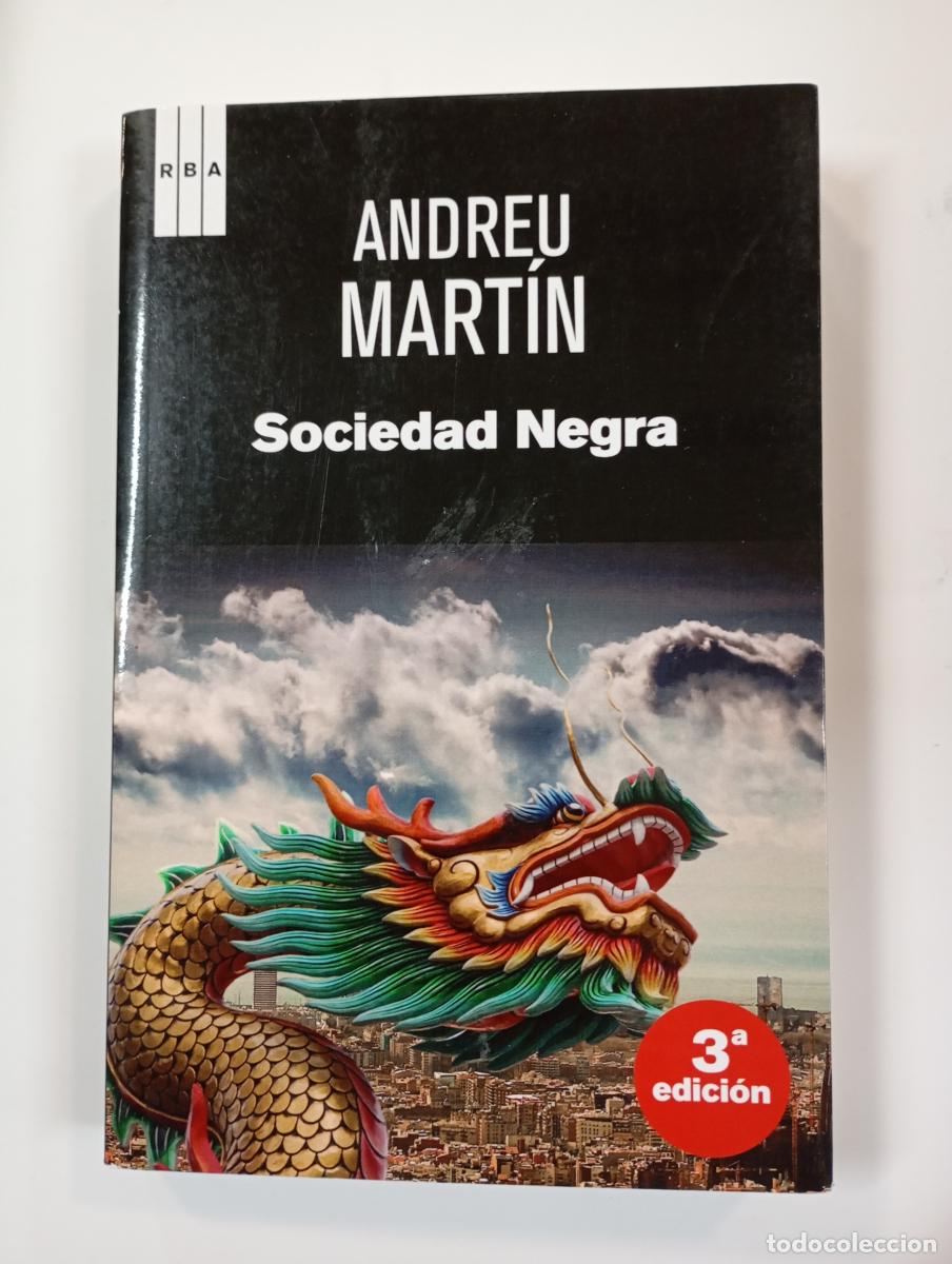 Libros: Sociedad negra. - Andreu Mart&iacute;n. TDK756 - Foto 1