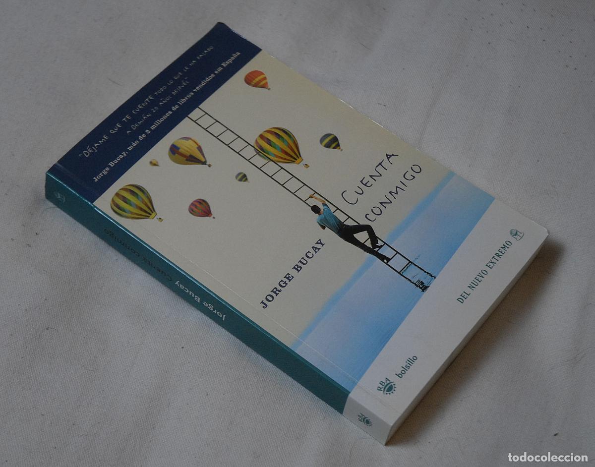Libros: CUENTA CONMIGO - JORGE BUCAY - RBA 2005 - Foto 1
