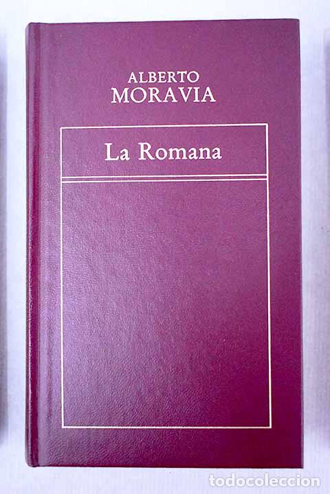 Libros: La romana: Moravia, Alberto.- Moravia, Alberto - Foto 1