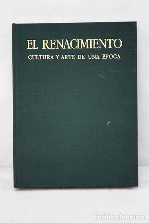Libros: El Renacimiento: cultura y arte de una &eacute;poca