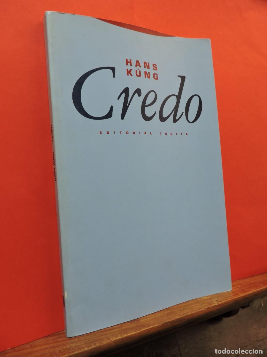 Libros: Credo. Hans K&uuml;ng. Ed. Trotta. Madrid, 1994 - Foto 1