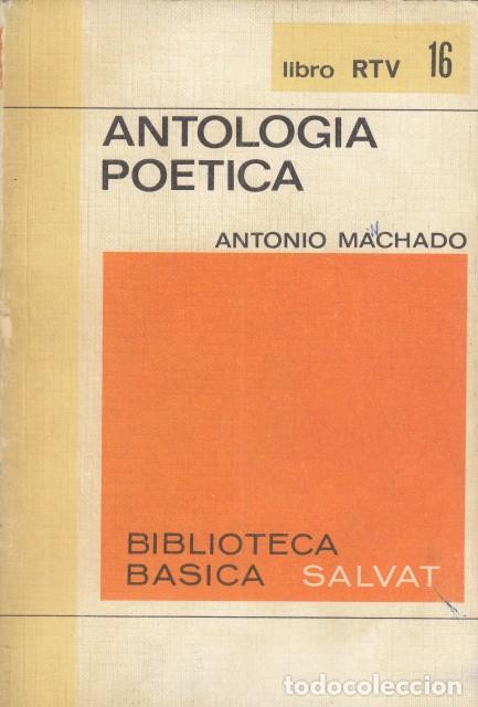 Libros: ANTOLOG&Iacute;A PO&Eacute;TICA - MACHADO, ANTONIO - Foto 1
