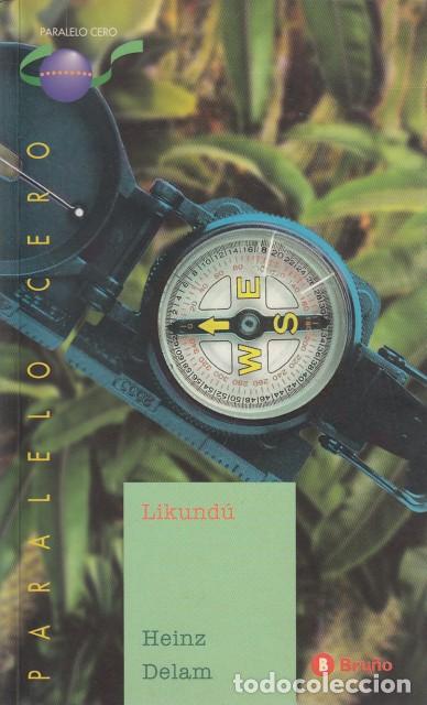 Libros: LIKUND&Uacute; - DELAM, HEINZ - Foto 1