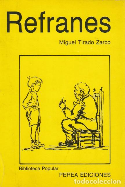 Libros: REFRANES - TIRADO ZARCO, MIGUEL - Foto 1