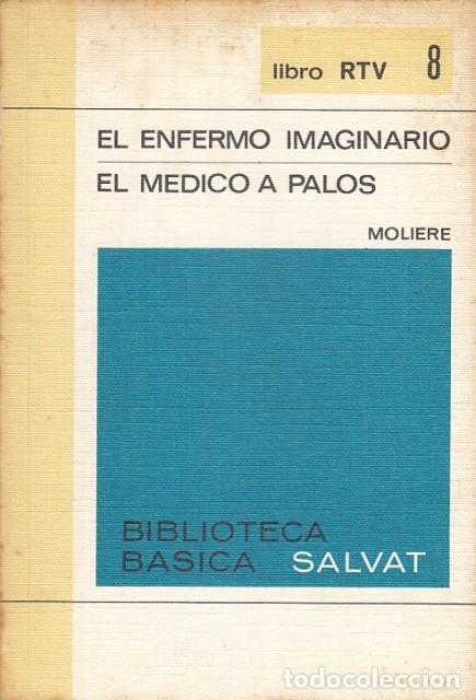 Libros: El enfermo imaginario. El m&eacute;dico a palos - Moliere - Foto 1
