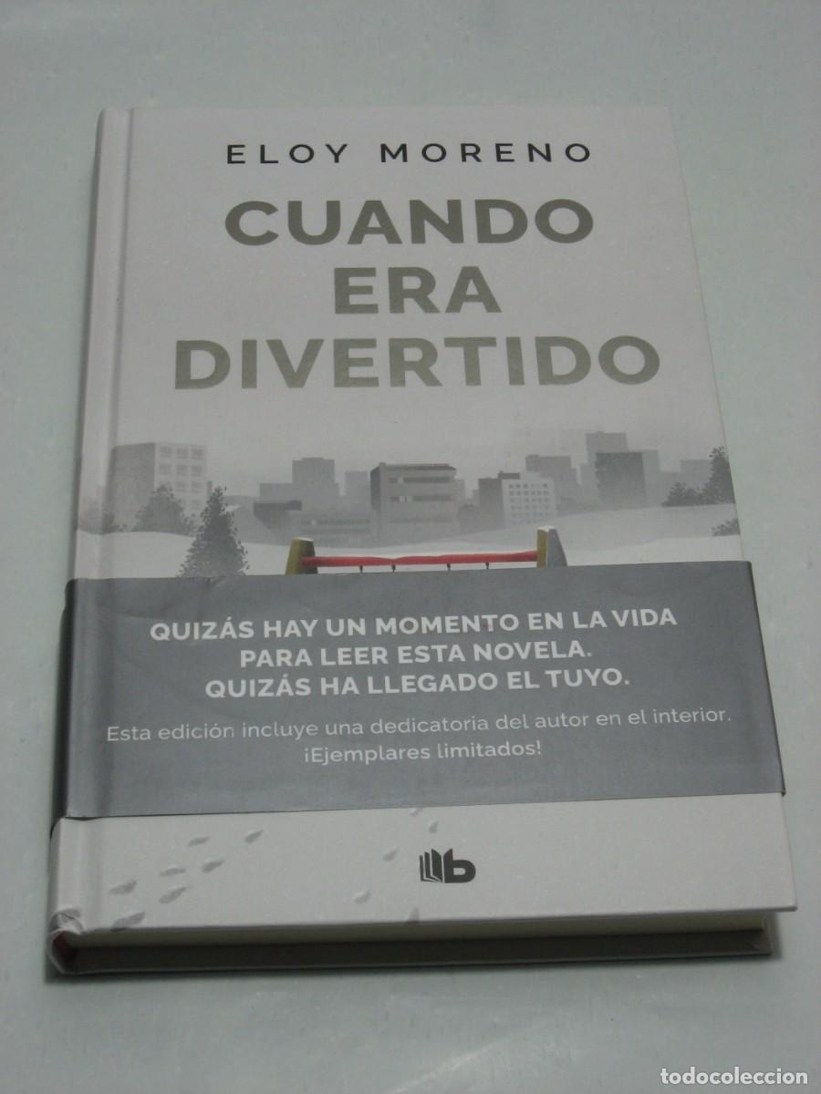 Libros: CUANDO ERA DIVERTIDO - Eloy Moreno - Foto 1