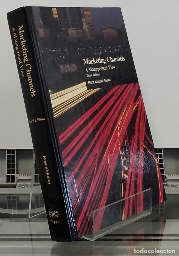 B&uuml;cher: Marketing Channels, a Management View (third edition) - Bert Rosenbloom