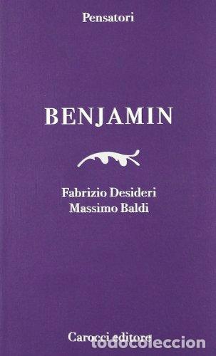 Libros: BENJAMIN - Fabrizio Desideri , Massimo Baldi - Foto 1