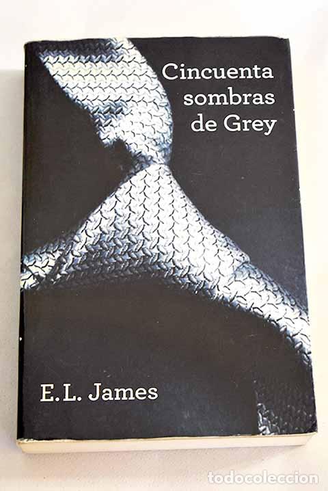 Libros: Cincuenta sombras de Grey.- James, E. L. - Foto 1