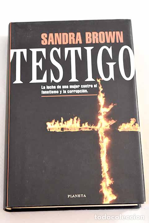Libros: Testigo: Brown, Sandra.- Brown, Sandra - Foto 1