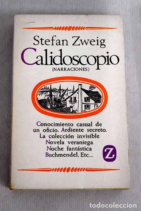 Libros: Calidoscopio: Zweig, Stefan.- Zweig, Stefan - Foto 1