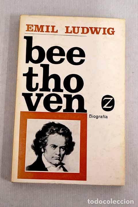 Libros: Beethoven: Ludwig, Emil.- Ludwig, Emil - Foto 1