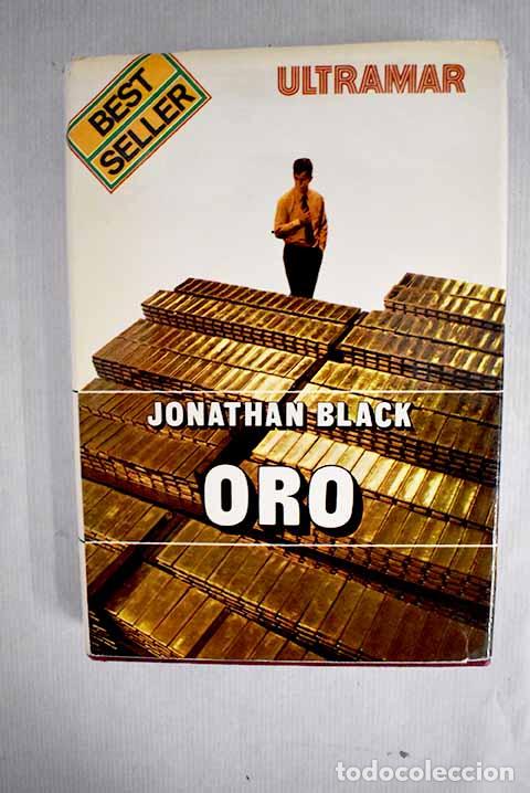 Libros: Oro: Black, Jonathan.- Black, Jonathan - Foto 1