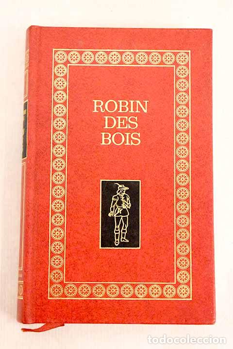 Libros: Robin des bois: Dumas, Alejandro.- Dumas, Alejandro - Foto 1