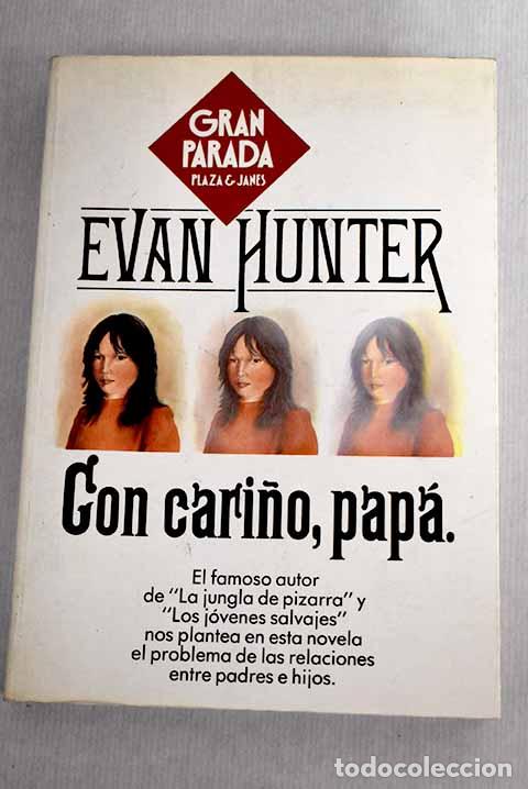 Libros: Con cari&ntilde;o, papa: Hunter, Evan.- Hunter, Evan - Foto 1