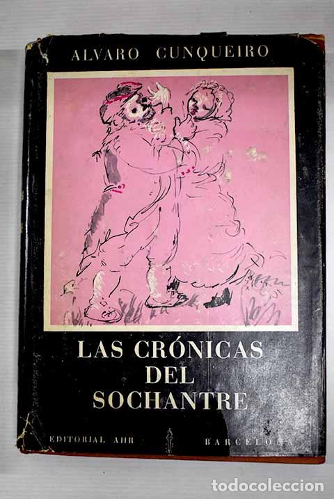 Libros: Las cr&oacute;nicas del sochantre.- Cunqueiro, &Aacute;lvaro - Foto 1