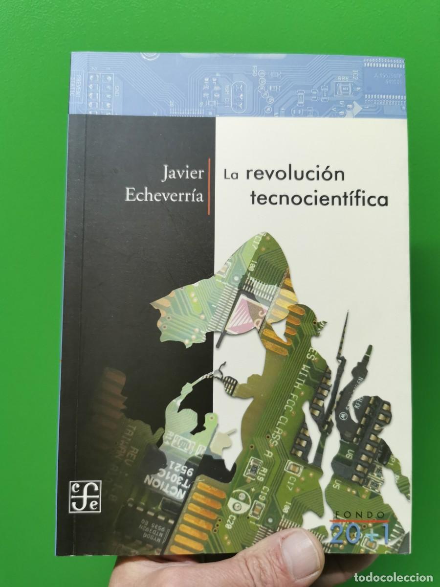 Libros: LA REVOLUCION TECNOCIENTIFICA Javier Echeverr&iacute;a - SIN LEER - Foto 1