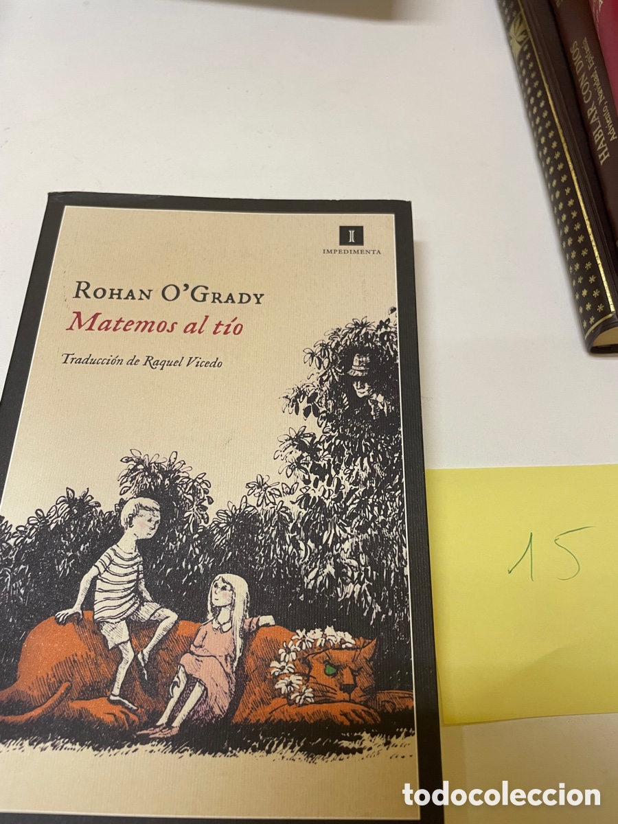 Libros: Matemos al t&iacute;o Ronan OGrady - Foto 1