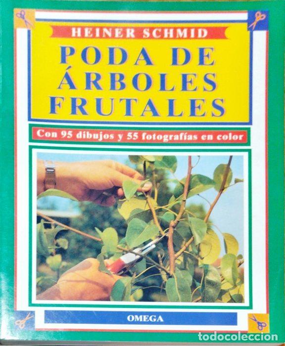 Libros: Poda de &aacute;rboles frutales - SCHMID, HEINER - Foto 1