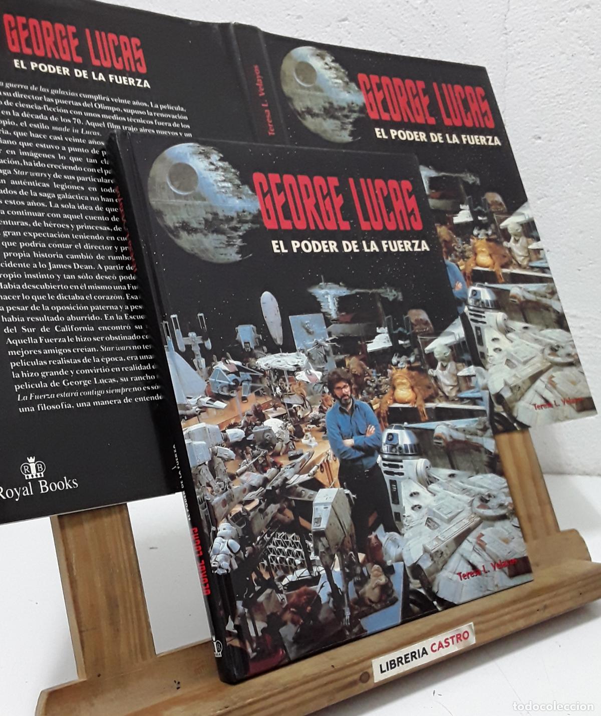 Libros: George Lucas. El poder de la fuerza - Teresa L. Velayos. - Foto 2