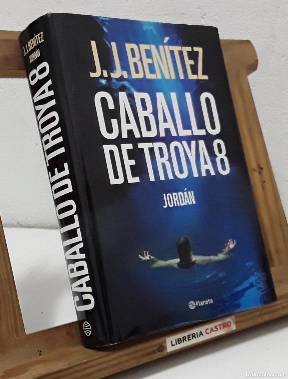 Libros: Caballo de Troya 8. Jord&aacute;n - J. J. Ben&iacute;tez. - Foto 1