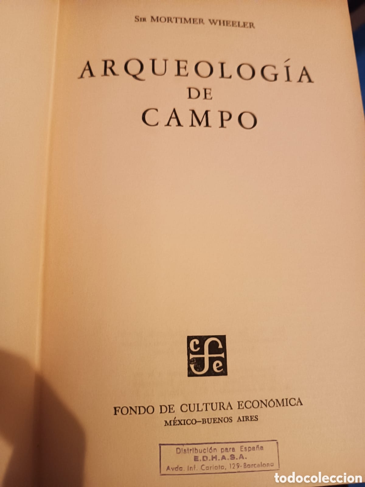 Libros: Arqueolog&iacute;a de Campo, Wheeler - Foto 2