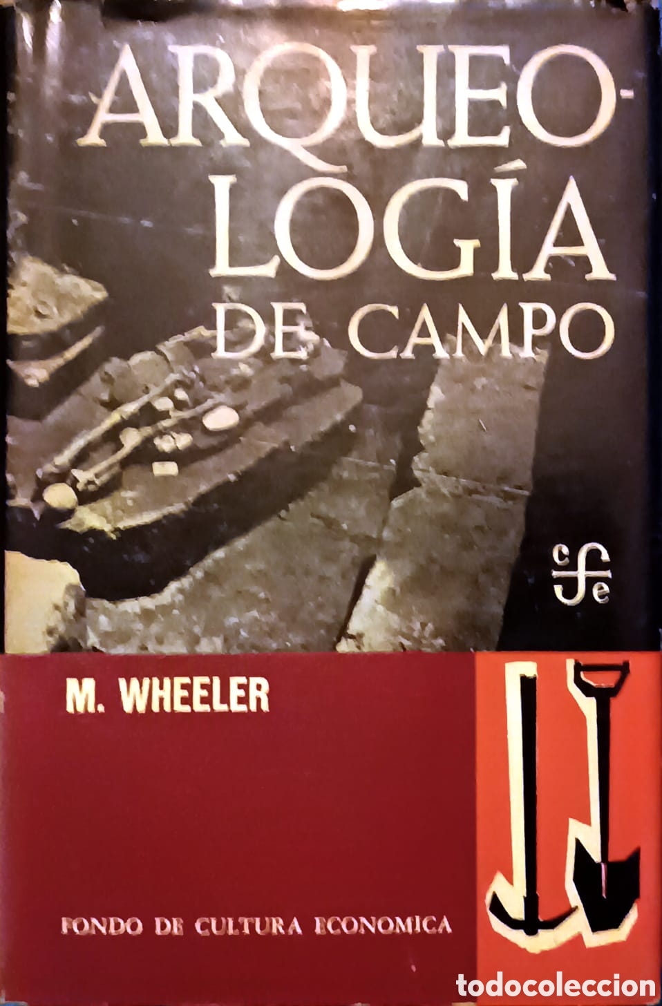 Libros: Arqueolog&iacute;a de Campo, Wheeler - Foto 1