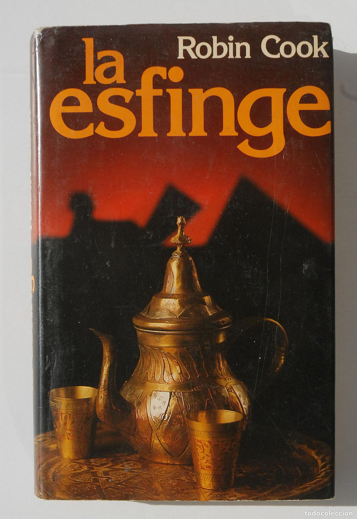 Libros: LA ESFINGE - ROBIN COOK - C&Iacute;RCULO DE LECORES 1981 - Foto 2