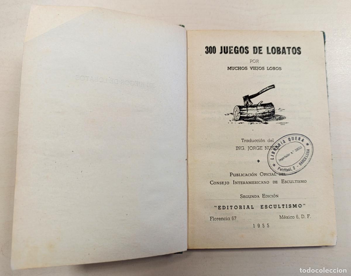 Libros: 300 JUEGOS DE LOBATOS - Foto 4