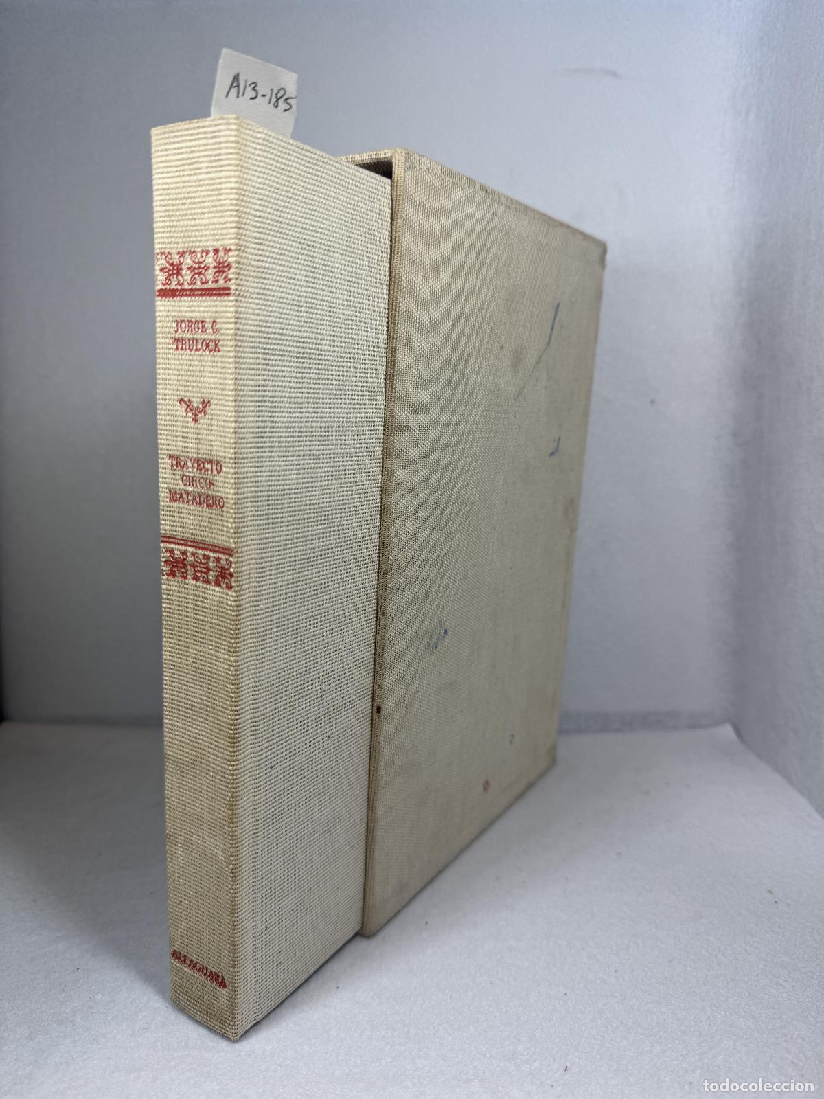 Libros: C. TRULOCK, Jorge: - Trayecto Circo - Matadero. - Foto 1