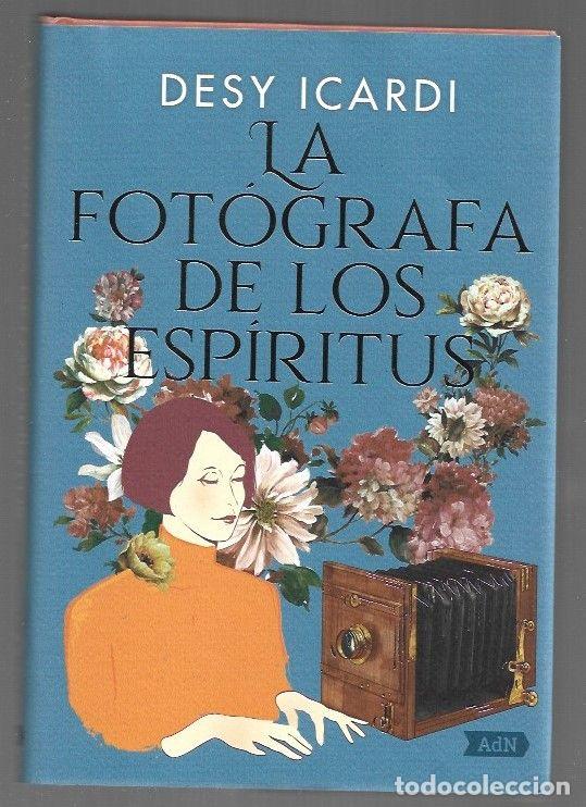 Libros: FOTOGRAFA DE LOS ESPIRITUS - LA - ICARDI, DESY - Foto 1