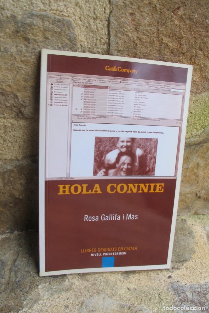 B&uuml;cher: HOLA CONNIE. ROSA GALLIFA I MAS