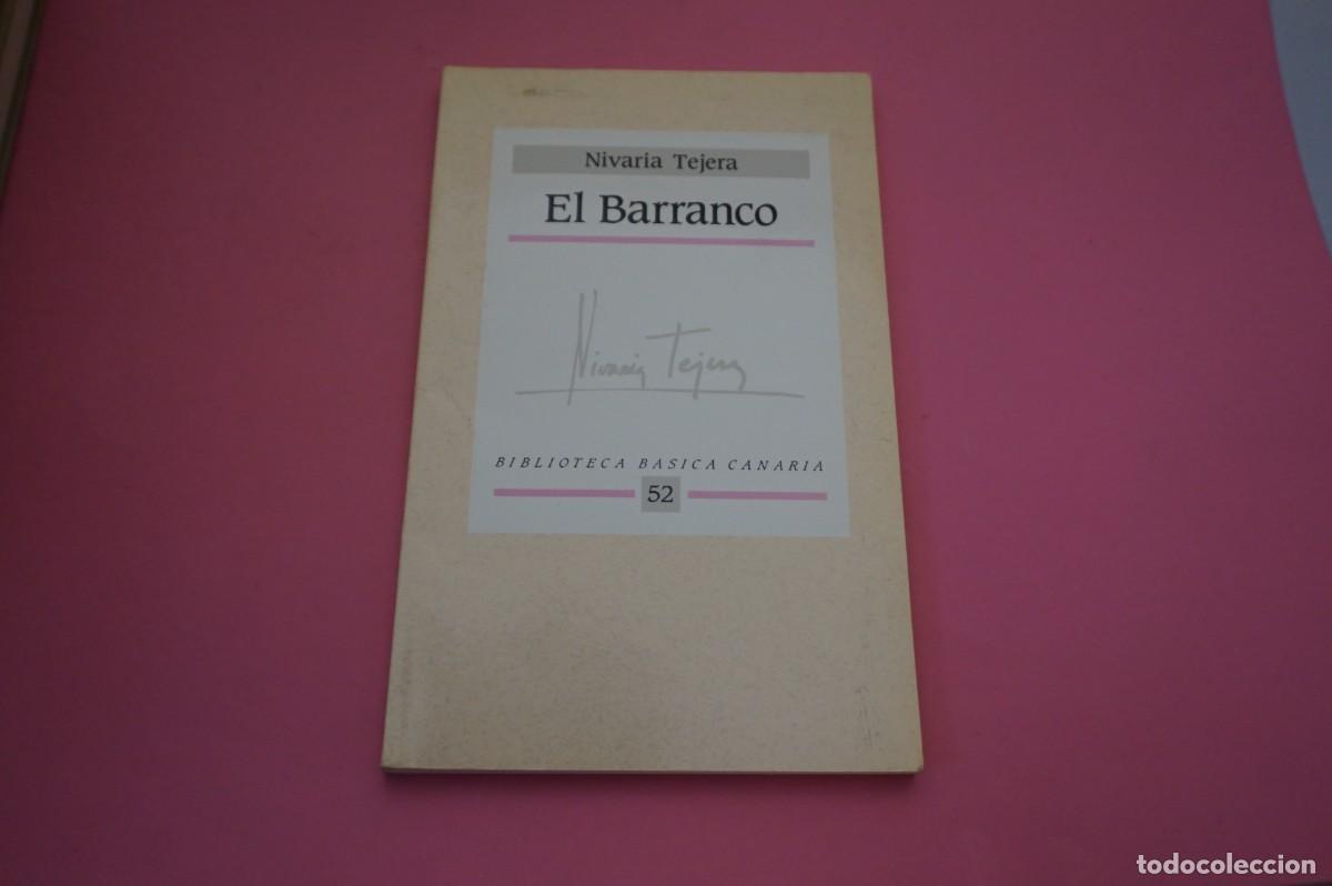 Libros: AR7C/ EL BARRANCO - NIVARIA TEJERA - Foto 1