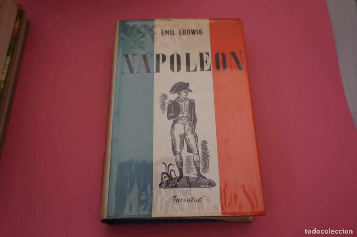 Libros: AR7C/ NAPOLEON - EMIL LUDWIG / EDITORIAL JUVENTUD - Foto 1