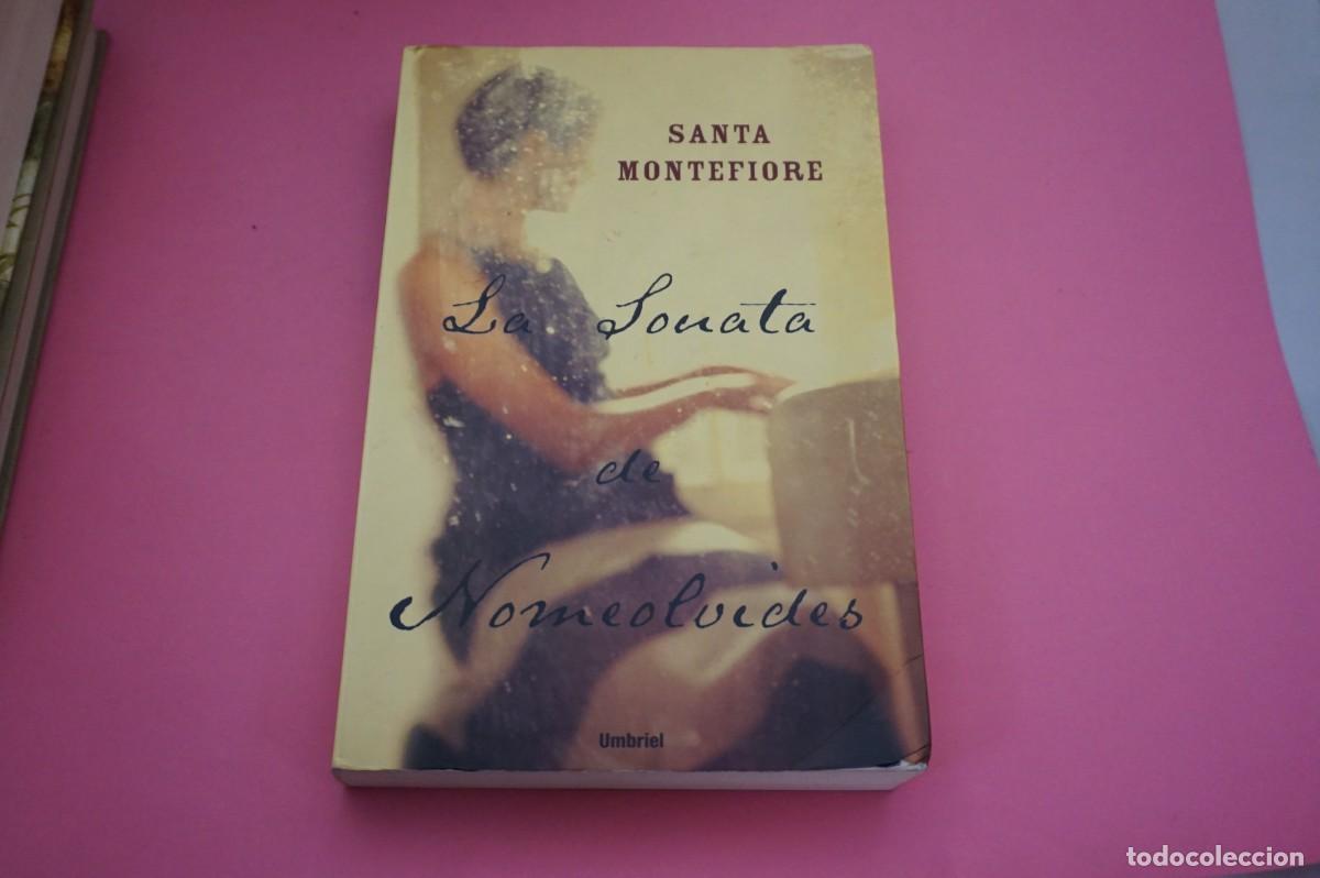 Libros: AR7C/ LA SONATA DE NOMEOLVIDES - SANTA MONTEFIORE / UMBRIEL - Foto 1