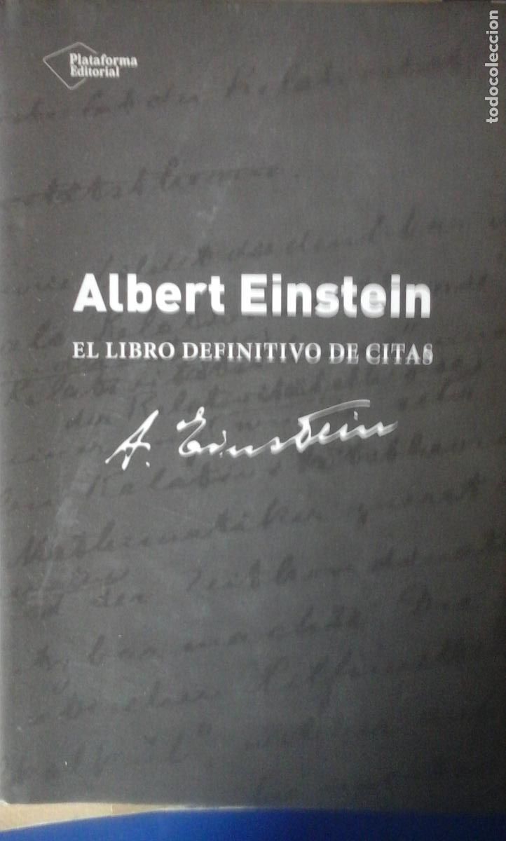 Libros: ALBERT EINSTEIN: EL LIBRO DEFINITIVO DE CITAS (Barcelona, 2014) - Albert Einstein/ Compilaci&oacute;n y ed - Foto 1