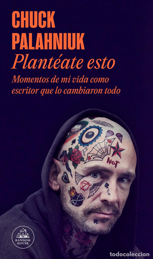 Libros: PLANTEATE ESTO - PALAHNIUK,CHUCK - Foto 1